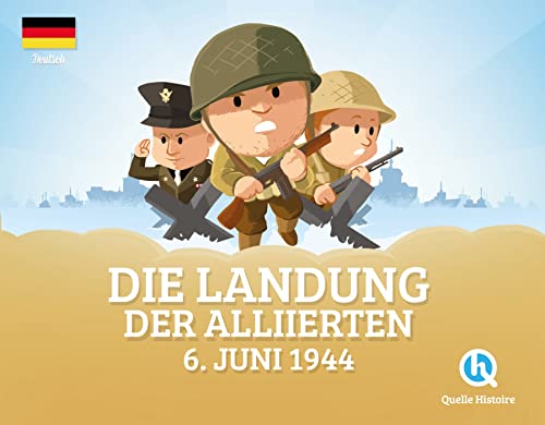 Landung der Alliierten (version allemande): 6 Juni 1944