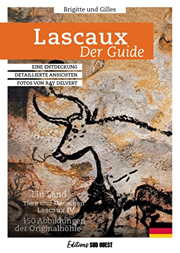Lascaux, Der Guide Lascaux, Der Guide