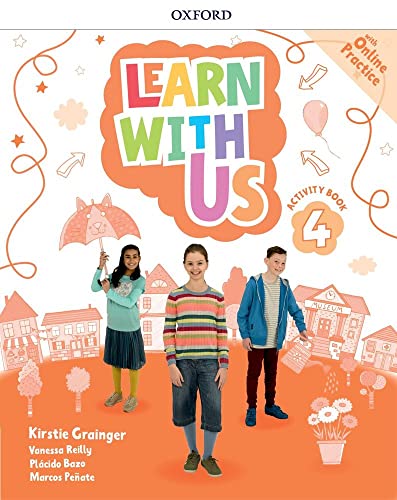 Learn With Us: Level 4: Activity Book with Online Practice Learn With Us: Level 4: Activity Book with Online Practice