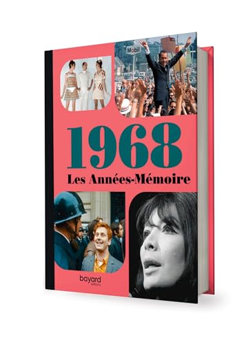 Les Années-Mémoire volume 1968 Les Années-Mémoire volume 1968