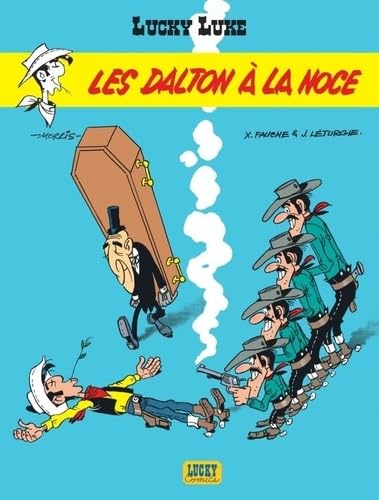 Lucky Luke - Tome 31 - Les Dalton à la noce von LUCKY