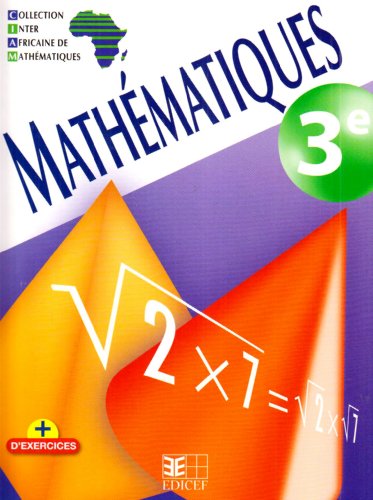 MATHEMATIQUES 3E CIAM NED ELEVE MATHEMATIQUES 3E CIAM NED ELEVE von EDICEF REVUES