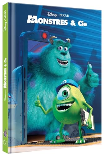 MONSTRES ET COMPAGNIE - Disney Cinéma - L'histoire du film - Disney Pixar von DISNEY HACHETTE