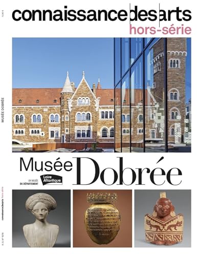 MUSEE DOBREE: MUSEE DOBREE MUSEE DOBREE: MUSEE DOBREE von CONNAISSAN ARTS