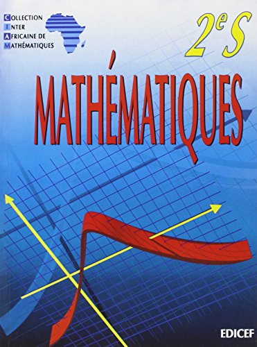 Mathématiques CIAM 2nde S (scientifique) von EDICEF REVUES