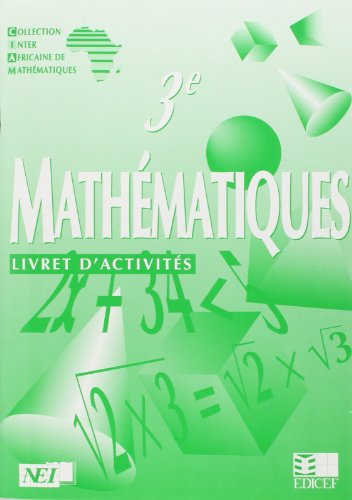 Mathématiques CIAM 3e / Livret d'activités Mathématiques CIAM 3e / Livret d'activités von EDICEF REVUES