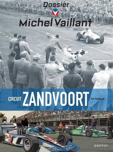 Michel Vaillant - Dossiers - Circuit Zandvoort Michel Vaillant - Dossiers - Circuit Zandvoort von GRATON