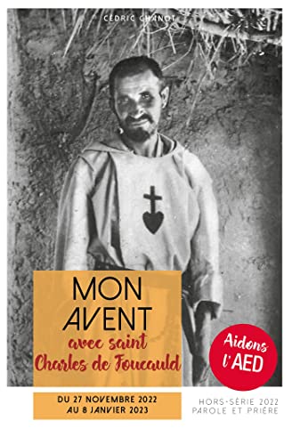 Mon avent 2022 avec Charles de Foucauld von ARTEGE PRESSE
