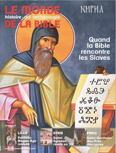Monde de la Bible - décembre 2022 N° 243 Monde de la Bible - décembre 2022 N° 243
