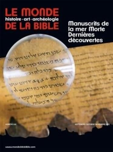 Monde de la Bible - septembre 2022 N° 242 Monde de la Bible - septembre 2022 N° 242