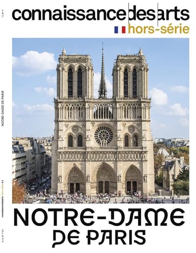 NOTRE DAME DE PARIS: NOTRE DAME DE PARIS NOTRE DAME DE PARIS: NOTRE DAME DE PARIS von CONNAISSAN ARTS