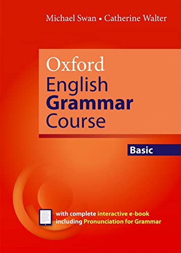 Basic without Key (includes e-book): The Good Grammar Book: 2001 Equal 2nd prize, English Speaking Union Duke of Edinburgh Award§§The Good Grammar ... understanding (Oxford English Grammar Course)