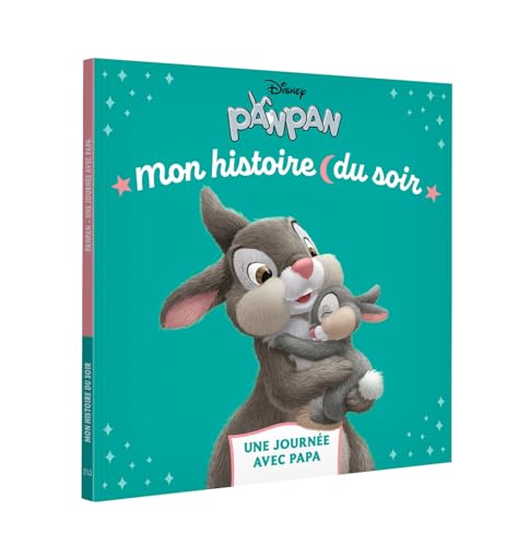 PANPAN - Mon Histoire du soir - Une journée avec Papa - Disney von DISNEY HACHETTE