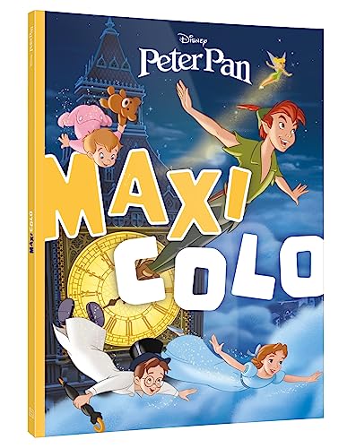 PETER-PAN - Maxi Colo - Disney PETER-PAN - Maxi Colo - Disney von DISNEY HACHETTE