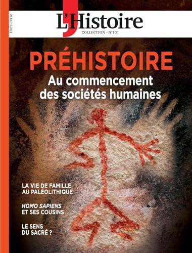 PRÉHISTOIRE: AU COMMENCEMENT DES SOCIÉTÉS HUMAINES von CROQUE FUTUR