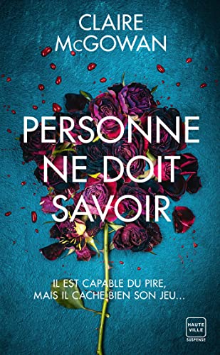 Personne ne doit savoir (Prix des lectrices 2023) von HAUTEVILLE