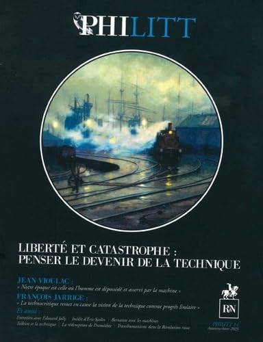 Philitt n°14 - La Technique ou l'enjeu prométhéen du XXIe siècle Philitt n°14 - La Technique ou l'enjeu prométhéen du XXIe siècle von RN