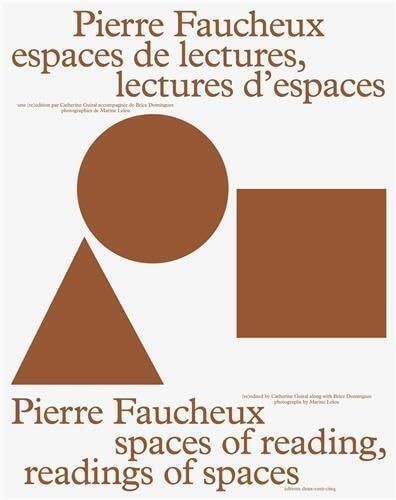 Pierre Faucheux, Espaces de Lectures, Lectures d'Espaces /franCais/anglais von 205