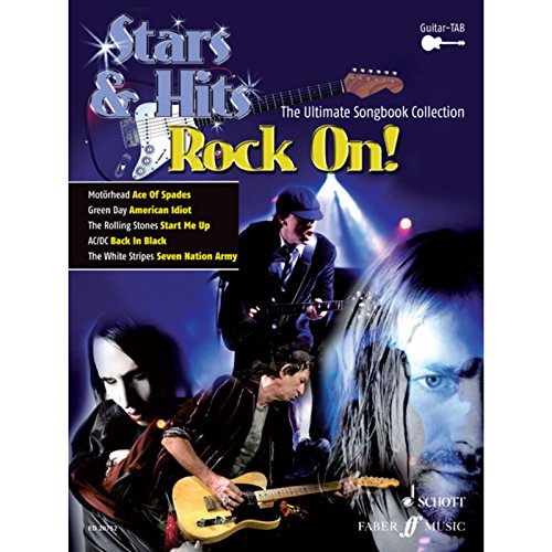 Rock On!: The Ultimate Songbook Collection. E-Gitarre, Gitarre. Songbook. (STARS & HITS - Die ultimative Songbookreihe)