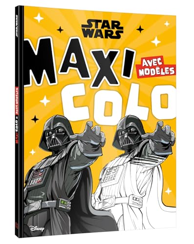 STAR WARS - Maxi Colo avec modèles (4+) von DISNEY HACHETTE
