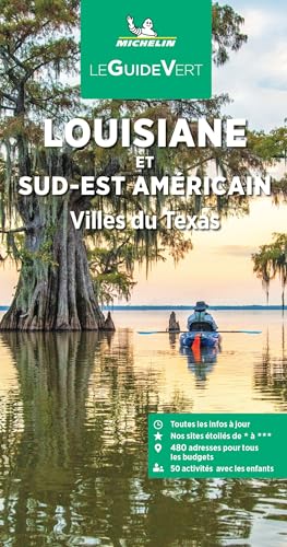Américain Sud-Est Louisiane -Villes du sud-Texas GVF mich: Villes du Texas (Le Guide Vert) von Michelin Editions des Voyages