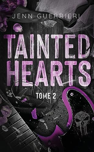 Tainted Hearts - tome 2 von HACHETTE HLAB
