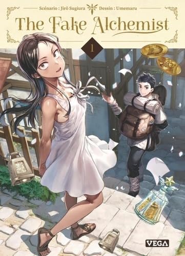 The Fake Alchemist - Tome 1 von VEGA DUPUIS