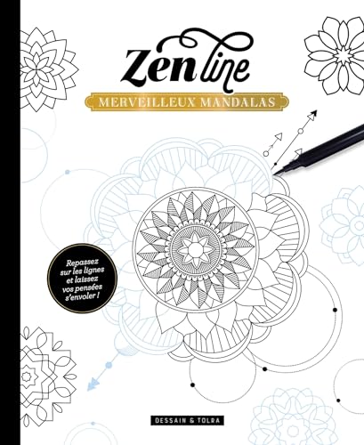 Zenline Merveilleux Mandalas