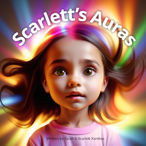 Scarlett's Auras von Butterfly Publishing