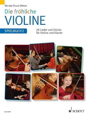 Die fröhliche Violine: Spielbuch 2. Violine und Klavier. Spielbuch.
