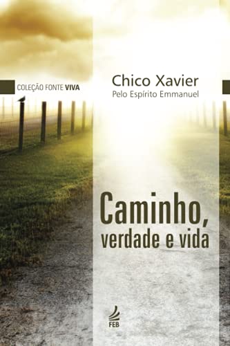 Caminho, Verdade e Vida