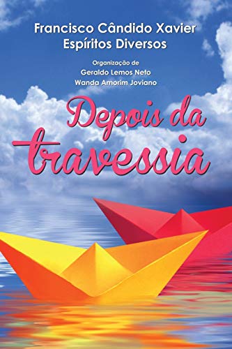 Depois da Travessia Depois da Travessia
