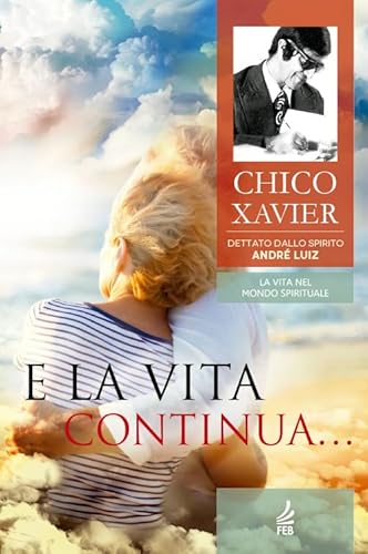 E la vita continua... E la vita continua... von FEB Publisher