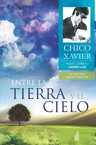 Entre la Tierra y el Cielo
