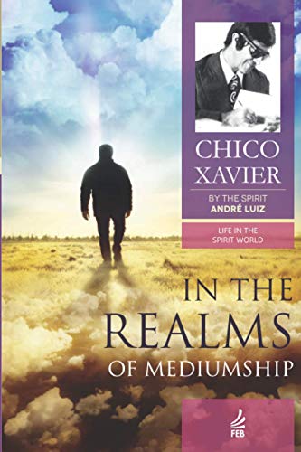 In the Realms of Mediumship In the Realms of Mediumship von FEB