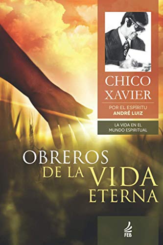 Obreros de la Vida Eterna Obreros de la Vida Eterna