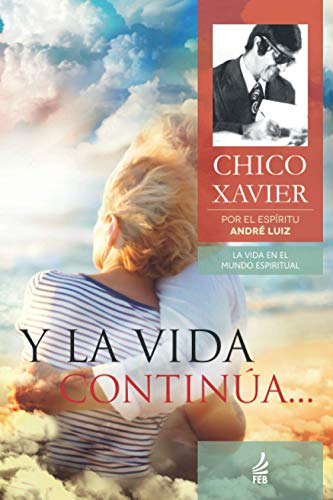 Y La Vida Continúa Y La Vida Continúa