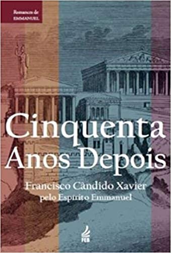 Cinquenta Anos Depois (Portuguese Edition)