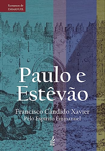 Paulo e Estevao (Portuguese Edition)