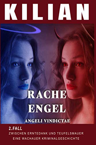 Rache-Engel: Angeli Vindictae von Independently published