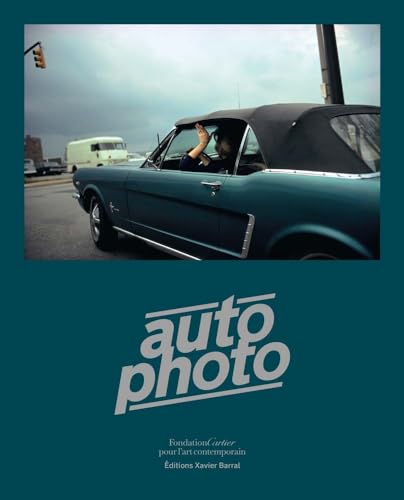 Autophoto: Cars & Photography, 1900 to Now von Thames & Hudson