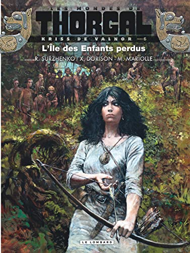 Kriss de Valnor - tome 6 - L'île des enfants perdus