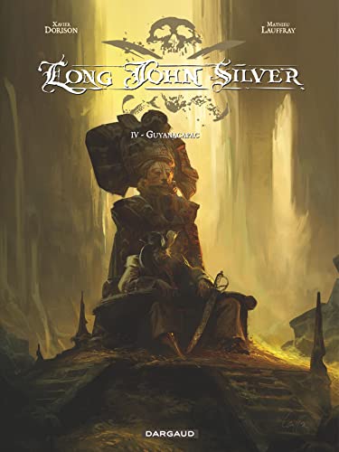 Long John Silver - tome 4 - Guyanacapac (4)