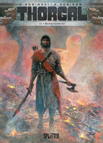Thorgal. Band 35: Scharlachrot Thorgal. Band 35: Scharlachrot von Splitter Verlag