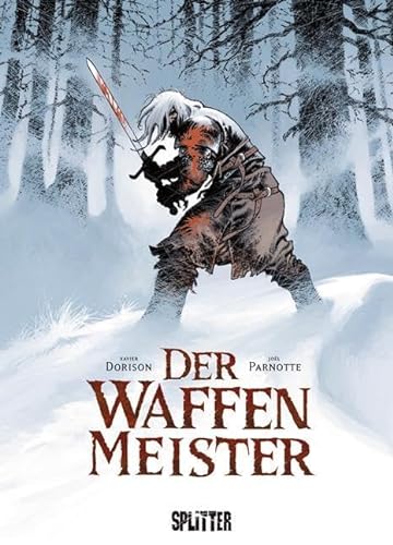 Waffenmeister, Der von Splitter Verlag
