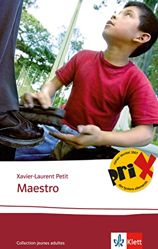 Maestro: Schulausgabe für das Niveau B2. Französischer Originaltext mit Annotationen (Éditions Klett)