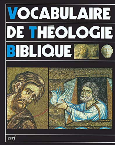 VOCABULAIRE DE THEOLOGIE BIBLIQUE von CERF