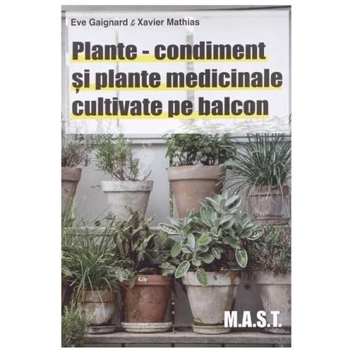 Plante-Condiment Si Plante Medicinale Cultivate Pe Balcon von Mast
