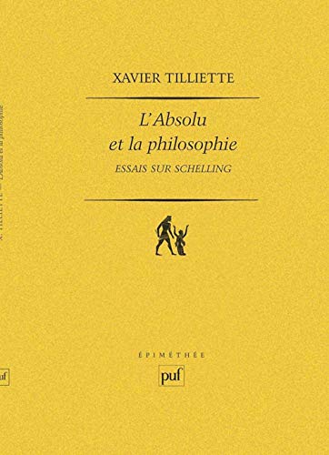 L'absolu et la philosophie. Essais sur Schelling von TASCHEN