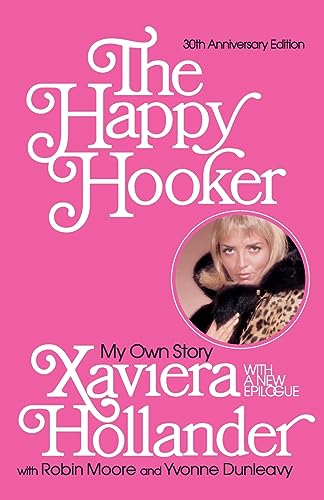 The Happy Hooker: My Own Story von Harper Paperbacks